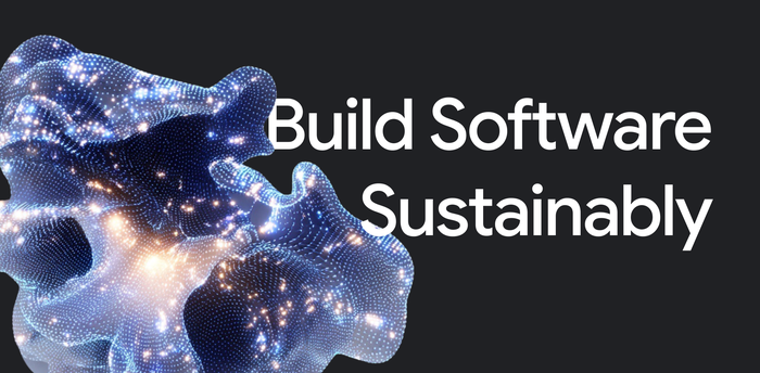 https://storage.googleapis.com/gweb-cloudblog-publish/images/Build_Software_Sustainably_blog_header.max-700x700.png
